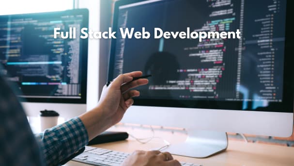 Full Stack Web Development