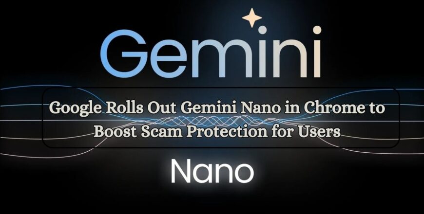 Google deploys Gemini Nano